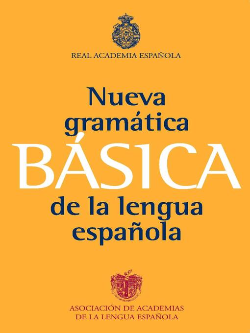 Title details for Gramática básica de la lengua española by Real Academia Española - Wait list